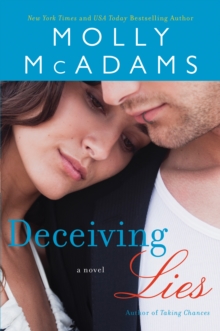 Deceiving Lies : A Novel