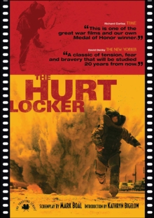 The Hurt Locker : The Shooting Script