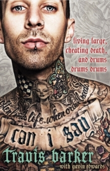 Can I Say : Living Large, Cheating Death, and Drums, Drums, Drums, Hardback Book Can I Say : Living Large, Cheating Death, and Drums, Drums, Drums, Hardback Book