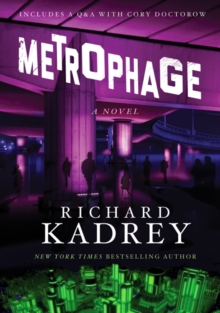 Metrophage : A Novel, Paperback Book Metrophage : A Novel, Paperback Book