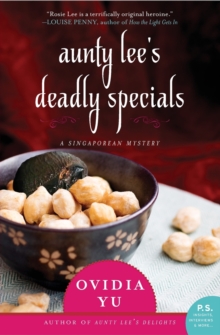 Aunty Lee's Deadly Specials : A Singaporean Mystery, Paperback / softback Book Aunty Lee's Deadly Specials : A Singaporean Mystery, Paperback / softback Book
