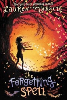 The Forgetting Spell, Paperback / softback Book The Forgetting Spell, Paperback / softback Book