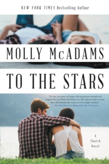 To the Stars : A Thatch Novel