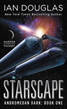 Altered Starscape : Andromedan Dark: Book One, Paperback / softback Book Altered Starscape : Andromedan Dark: Book One, Paperback / softback Book