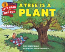 A Tree Is a Plant, Paperback Book A Tree Is a Plant, Paperback Book