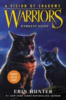 Warriors: A Vision of Shadows #4: Darkest Night, Hardback Book Warriors: A Vision of Shadows #4: Darkest Night, Hardback Book