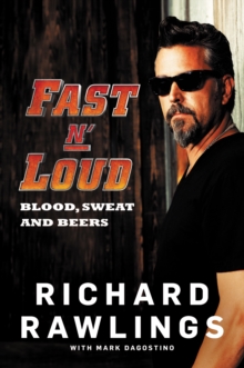 Fast N' Loud : Blood, Sweat and Beers