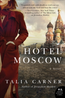 Hotel Moscow : A Novel