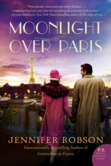 Moonlight Over Paris : A Novel