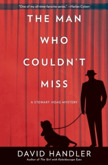 The Man Who Couldn't Miss : A Stewart Hoag Mystery, Paperback / softback Book The Man Who Couldn't Miss : A Stewart Hoag Mystery, Paperback / softback Book