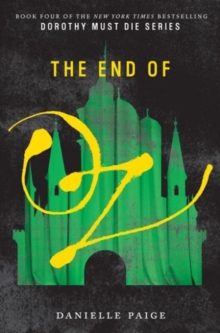 The End of Oz, Hardback Book The End of Oz, Hardback Book