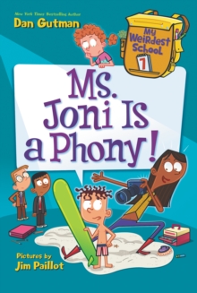 My Weirdest School #7: Ms. Joni Is a Phony!