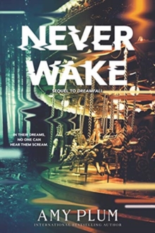 Neverwake, Paperback / softback Book Neverwake, Paperback / softback Book
