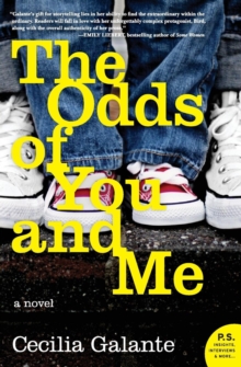 The Odds of You and Me : A Novel