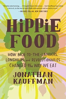 Hippie Food, Paperback / softback Book Hippie Food, Paperback / softback Book