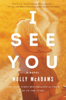 I See You : A Novel, Paperback Book I See You : A Novel, Paperback Book