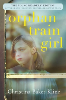 Orphan Train Girl, Hardback Book Orphan Train Girl, Hardback Book