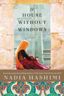 A House Without Windows : A Novel, Paperback Book A House Without Windows : A Novel, Paperback Book