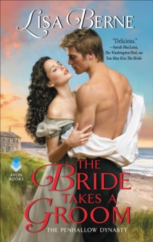 The Bride Takes a Groom : The Penhallow Dynasty