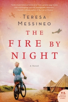 The Fire by Night : A Novel, Paperback Book The Fire by Night : A Novel, Paperback Book