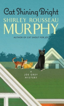 Cat Shining Bright : A Joe Grey Mystery, Paperback / softback Book Cat Shining Bright : A Joe Grey Mystery, Paperback / softback Book