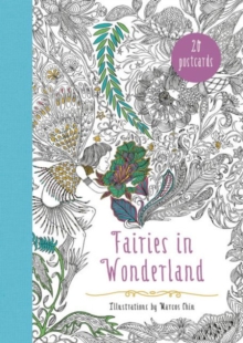 Fairies in Wonderland 20 Postcards : An Interactive Coloring Adventure for All Ages, Miscellaneous print Book Fairies in Wonderland 20 Postcards : An Interactive Coloring Adventure for All Ages, Miscellaneous print Book