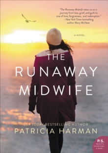 The Runaway Midwife : A Novel