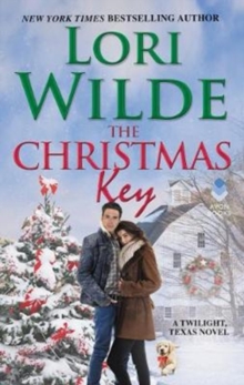 The Christmas Key : A Twilight, Texas Novel, Paperback / softback Book The Christmas Key : A Twilight, Texas Novel, Paperback / softback Book