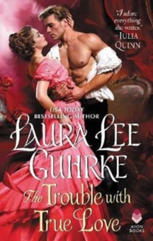 The Trouble with True Love : Dear Lady Truelove, Paperback / softback Book The Trouble with True Love : Dear Lady Truelove, Paperback / softback Book