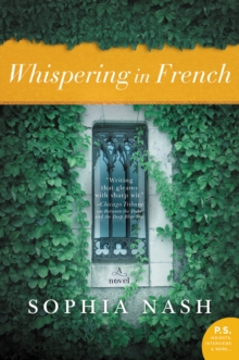 Whispering in French : A Novel