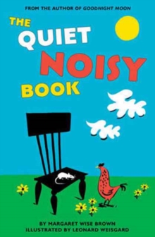 The Quiet Noisy Book, Board book Book The Quiet Noisy Book, Board book Book