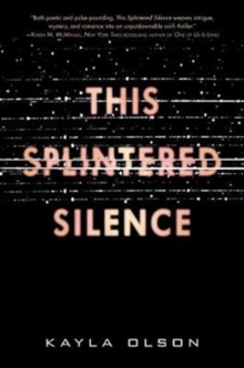 This Splintered Silence, Hardback Book This Splintered Silence, Hardback Book