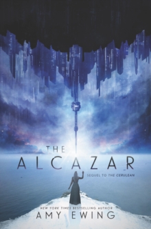 The Alcazar : A Cerulean Novel