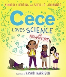 Cece Loves Science and Adventure, Hardback Book Cece Loves Science and Adventure, Hardback Book