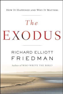 The Exodus : How it Happened and Why It Matters