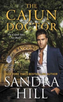 The Cajun Doctor : A Cajun Novel, Paperback / softback Book The Cajun Doctor : A Cajun Novel, Paperback / softback Book
