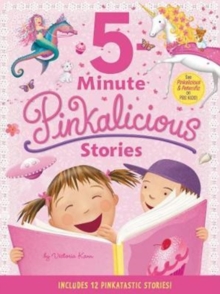 Pinkalicious: 5-Minute Pinkalicious Stories : Includes 12 Pinkatastic Stories!, Hardback Book Pinkalicious: 5-Minute Pinkalicious Stories : Includes 12 Pinkatastic Stories!, Hardback Book
