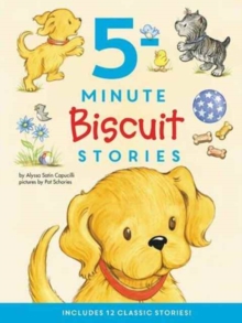 Biscuit: 5-Minute Biscuit Stories : 12 Classic Stories!, Hardback Book Biscuit: 5-Minute Biscuit Stories : 12 Classic Stories!, Hardback Book