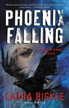 Phoenix Falling : A Wildlands Novel