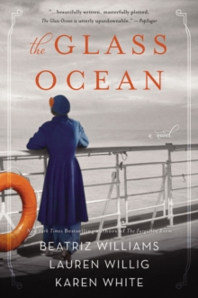 The Glass Ocean : A Novel, Paperback / softback Book The Glass Ocean : A Novel, Paperback / softback Book