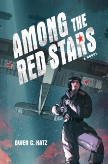 Among the Red Stars, Paperback / softback Book Among the Red Stars, Paperback / softback Book