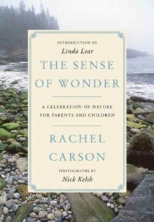 The Sense of Wonder : A Celebration of Nature for Parents and Children
