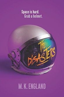 The Disasters, Hardback Book The Disasters, Hardback Book
