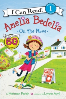 Amelia Bedelia on the Move, Paperback / softback Book Amelia Bedelia on the Move, Paperback / softback Book