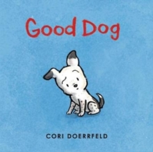 Good Dog, Hardback Book Good Dog, Hardback Book