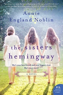 The Sisters Hemingway, Paperback / softback Book The Sisters Hemingway, Paperback / softback Book