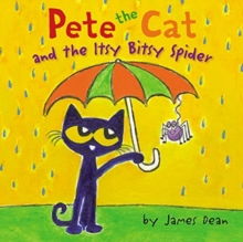 Pete the Cat and the Itsy Bitsy Spider