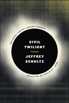 Civil Twilight : Poems