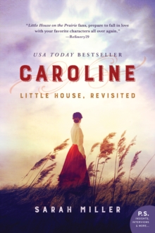 Caroline : Little House, Revisited