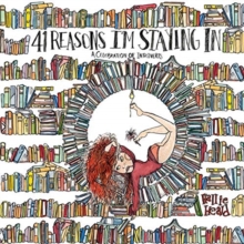 41 Reasons I'm Staying In : A Celebration of Introverts, Hardback Book 41 Reasons I'm Staying In : A Celebration of Introverts, Hardback Book